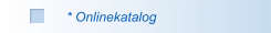 * Onlinekatalog